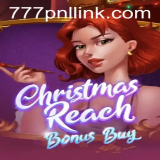 Exploring ChristmasReachBonusBuy: The Latest Gaming Sensation