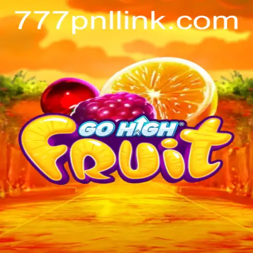 Unveiling GoHighFruit: The Thrilling Game of Strategy and Fortune