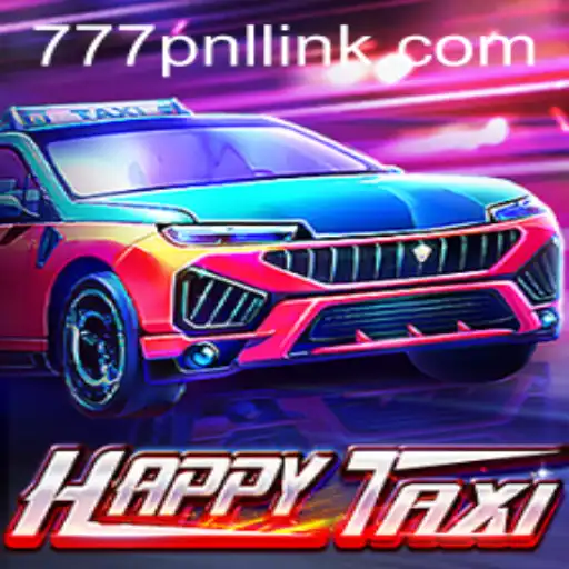 Discover the Thrilling World of HappyTaxi: An Exciting Game Experience with 777PNL